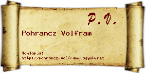 Pohrancz Volfram névjegykártya